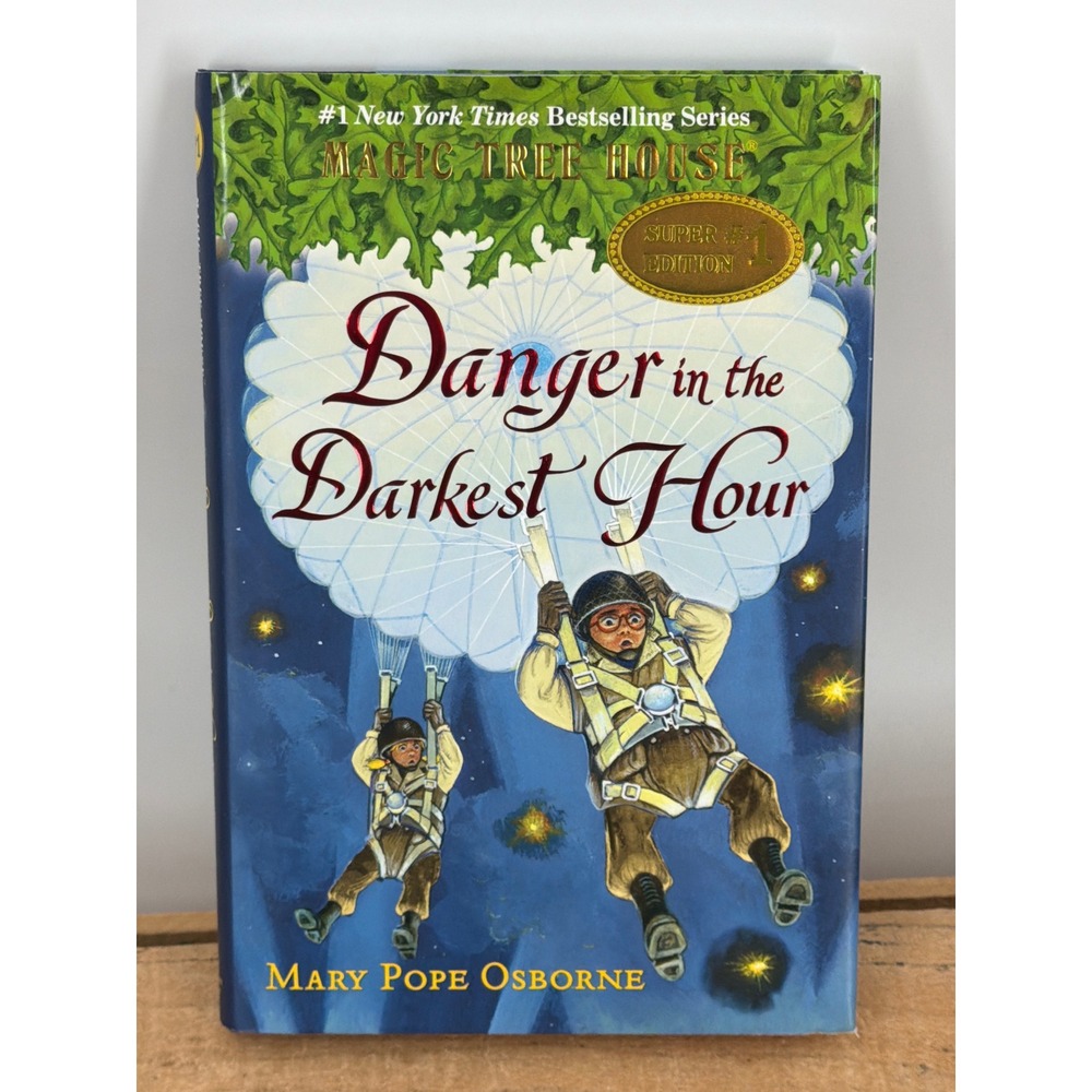 Magic Tree House Super Edition 1 Danger in the Darkest Hour Mary Pope Osborne HB